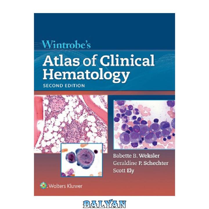 دانلود کتاب Wintrobe’s Atlas of Clinical Hematology